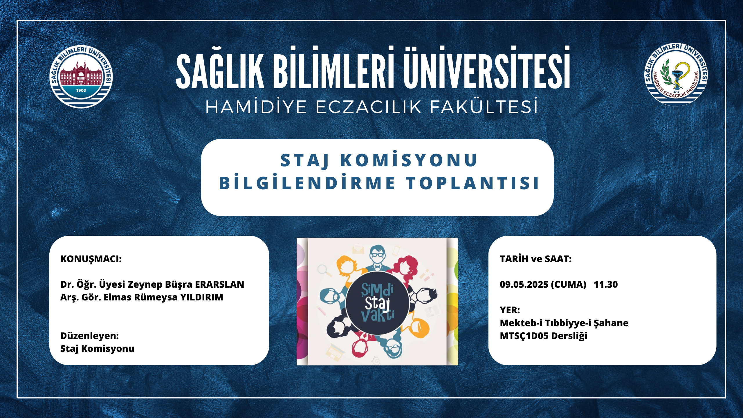 Staj Komisyonu Bilgilendirme Toplantısı