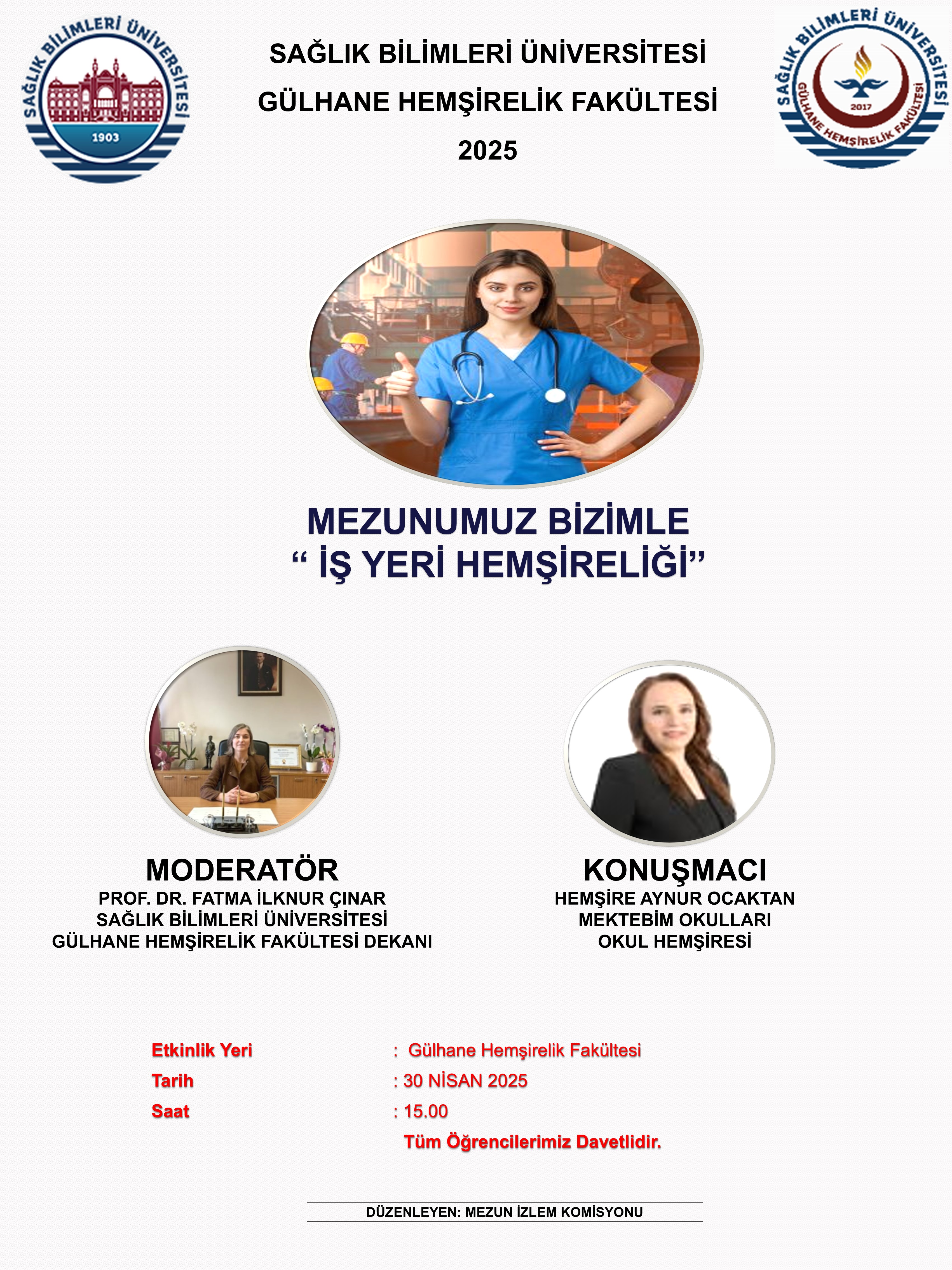 Mezunumuz Bizimle: ‘‘İş Yeri Hemşireliği’ 