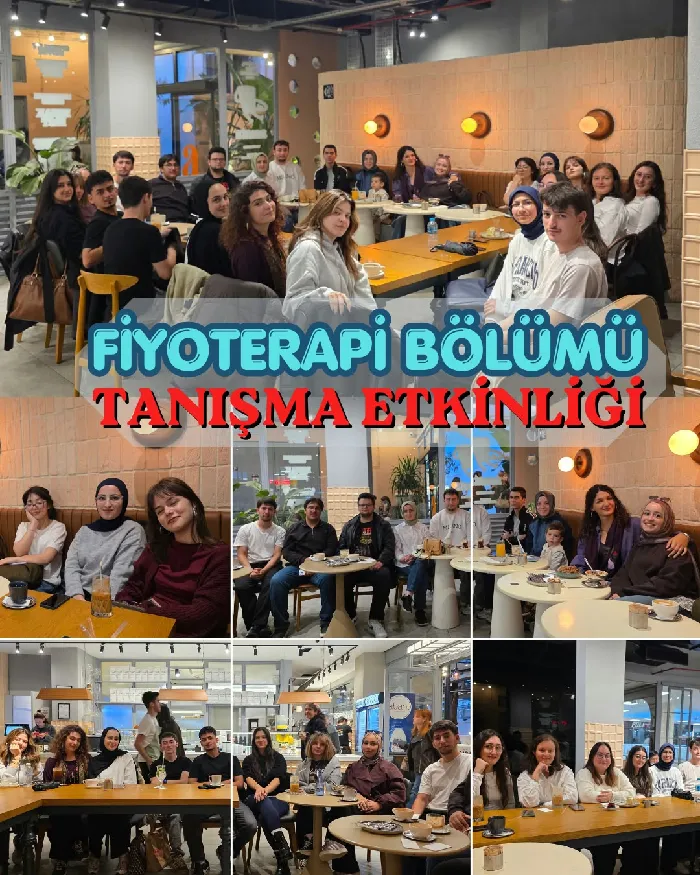 Fizyoterapi ve Rehabilitasyon Bölümü Öğrencileri Tanışma Etkinliğinde Bir Araya Geldi