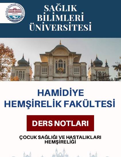 Çocuk Sağlığı ve Hastalıkları Hemşireliği