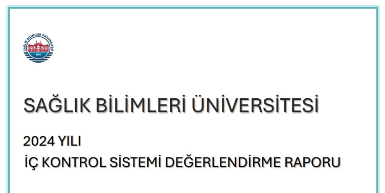 2024 Yılı İç Kontrol Sistemi Değerlendirme Raporu kamuoyu ve paydaşlarımızın erişimine sunulmuştur.