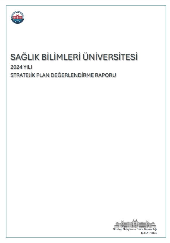 Sağlık Bilimleri Üniversitesi 2020-2024 Dönemi Stratejik Planının 2024 yılı ilk altı ay itibariyle meydana gelen gerçekleşmeleri ile 2024 yılı yıl sonu itibariyle uygulama dönem sonu gerçekleşmeleri, kamu mali yönetiminin saydamlık ve hesap verme sorumluluğu ilkeleri gereği kamuoyu ve paydaşlarımızın bilgilerine sunulmuştur.