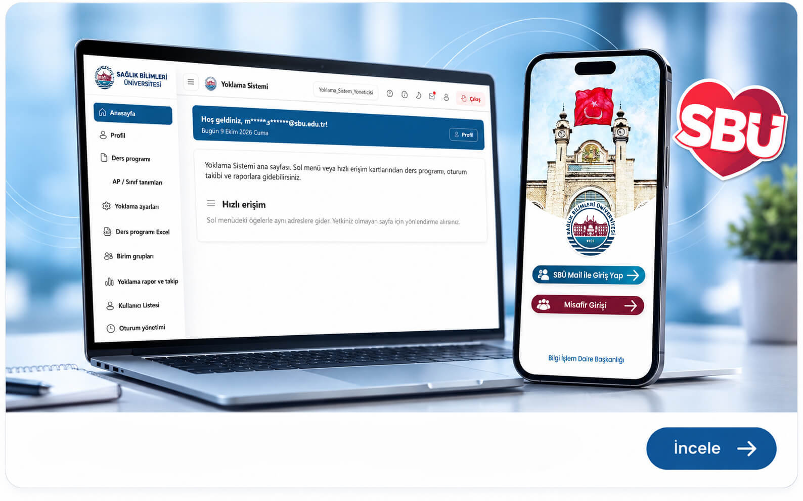 SBÜ’de Dijital Yoklama Dönemi Başladı
