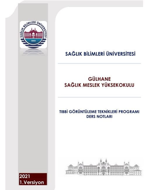 Tıbbi Görüntüleme Teknikleri Programı Ders Notları