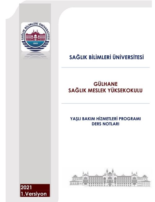 Yaşlı Bakım Hizmetleri Programı Ders Notları