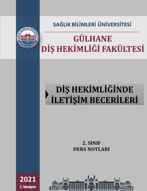 DİŞ HEKİMLİĞİNDE İLETİŞİM BECERİLERİ