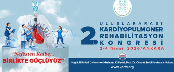 2. Uluslararası Kardiyopulmoner Rehabilitasyon Kongresi