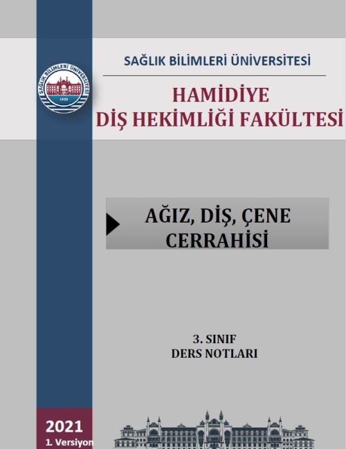 Ağız Diş Çene Cerrahisi 3. Sınıf Ders Notları