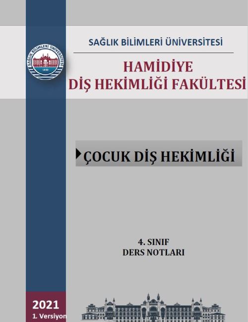 Çocuk Diş Hekimliği 4. Sınıf Ders Notları