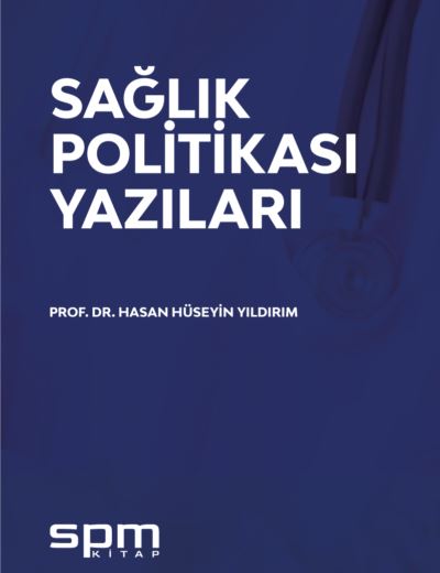 Sağlık Politikası Yazıları