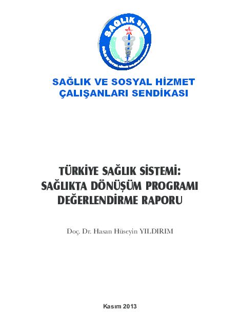 Türkiye Sağlık Sistemi: Sağlıkta Dönüşüm Programı Değerlendirme Raporu