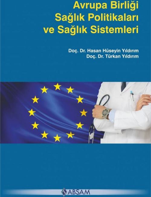 Avrupa Birliği Sağlık Politikaları ve Sağlık Sistemleri