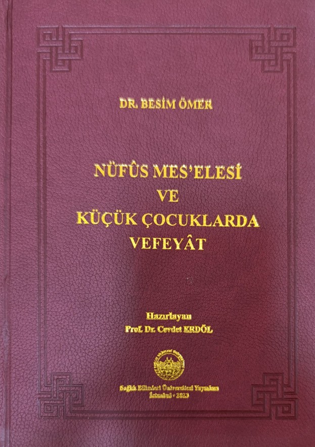 Nüfus Meselesi ve Küçük Çocuklarda Vefayat