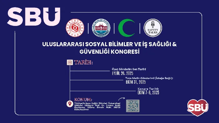 Uluslararası Sosyal Bilimler ve İş Sağlığı & Güvenliği Kongresi / International Congress on Social Sciences and Occupational Health & Safety